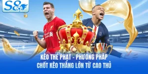 Kèo Thẻ Phạt - Phương Pháp Chốt Kèo Thắng Lớn Từ Cao Thủ
